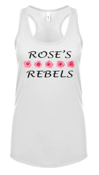 Roses Rebels Next Level Ladies Racer Back Tank Top White